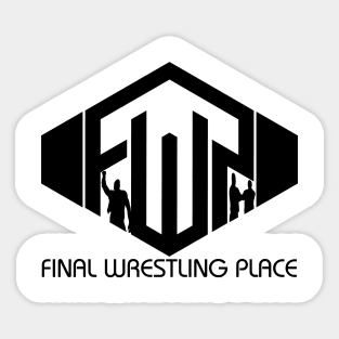 Final Wrestling Place Black Sticker